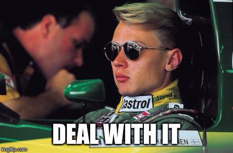 hakkinen deal with it.jpg