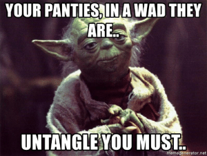 thumb_your-panties-ina-wad-they-are-untangle-you-must-memegenerator-net-50088884.png